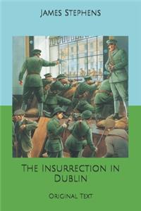 The Insurrection in Dublin