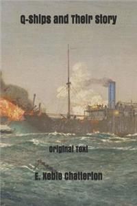 Q-Ships and Their Story
