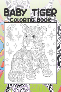 Baby Tiger - Coloring Book
