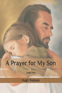 A Prayer for My Son
