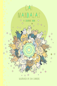 Cat Mandalas A Coloring Book