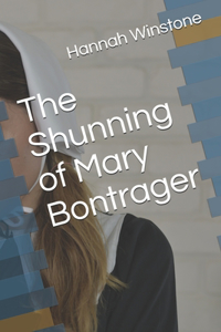 The Shunning of Mary Bontrager
