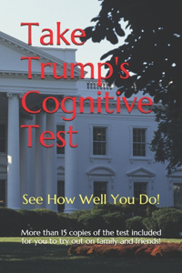 Take Trump's Cognitive Test