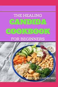 Healing Candida Cookbook for Beginners