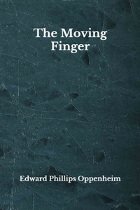 The Moving Finger