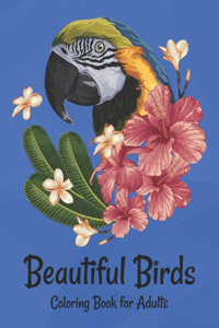 Beautiful Birds Coloring Book for Adults