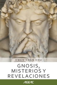 Gnosis, Misterios y Revelaciones