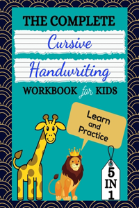 The Complete Cursive Handwriting Workbook For Kids