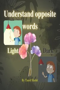 Understand opposite words