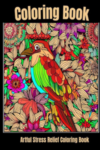 Artful stress relief coloring book