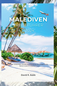 Malediven Reiseführer 2024