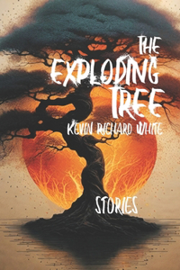 The Exploding Tree