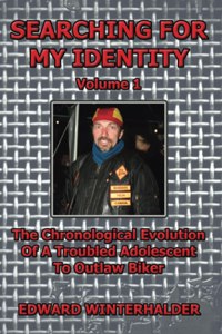 Searching For My Identity (Volume 1)