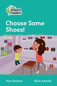 Choose Some Shoes!