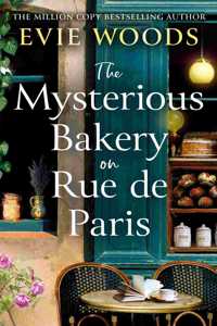 The Mysterious Bakery on Rue de Paris: A brand new enchanting novel for 2025 from the internationally bestselling author of The Lost Bookshop