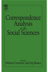 Correspondence Analysis in the Social Sciences