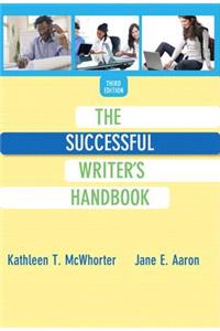 Successful Writer's Handbook, The, Plus Mylab Writing with Etext -- Access Card Package