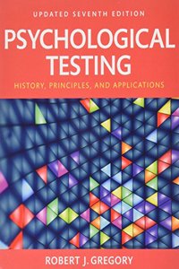 Revel for Psychological Testing: History, Principles and Applications Books a la Carte Edition Plus Revel -- Access Card Package