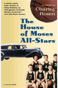 House of Moses All-Stars