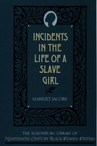 Incidents in the Life of a Slave Girl