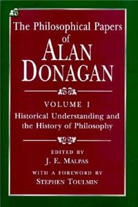 Philosophical Papers of Alan Donagan, Volume 1