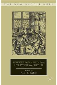 Reading Skin in Medieval Literature and Culture