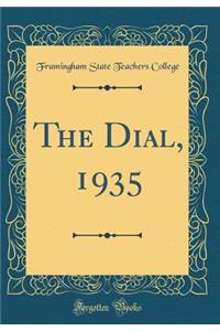 The Dial, 1935 (Classic Reprint)