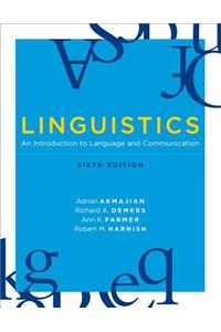 Linguistics: An Introduction to Language and Communication