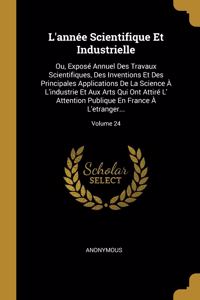 L'année Scientifique Et Industrielle