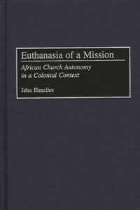 Euthanasia of a Mission
