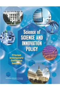 Science of Science and Innovation Policy