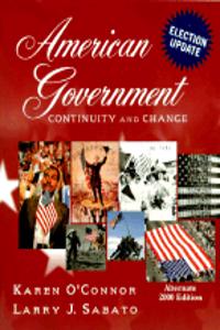American Government: Continuity And Change, 2000 Alternate Election Update