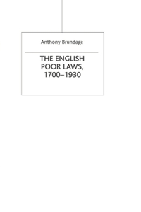 English Poor Laws, 1700-1930