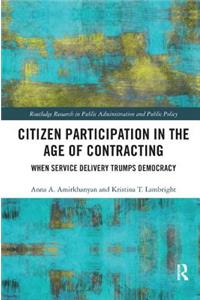 Citizen Participation in the Age of Contracting