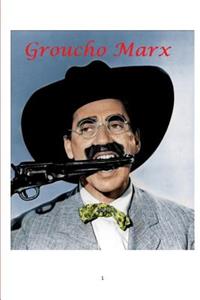 Groucho Marx