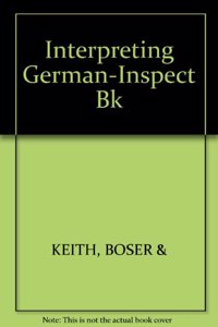 Interpreting German-Inspect Bk