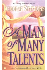 A Man of Many Talents