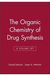 The Organic Chemistry of Drug Synthesis, 6 Volume Set