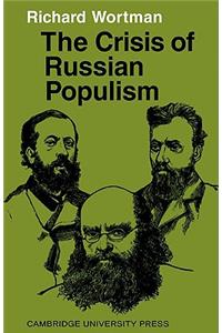 The Crisis of Russian Populism