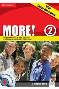 More! Level 2 Student's Book with Interactive CD-ROM with Cyber Homework