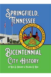 Springfield, Tennessee Bicentennial City History