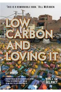 Low-Carbon and Loving It