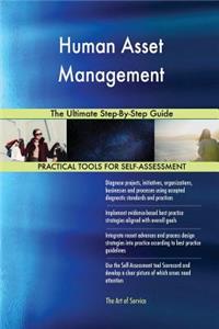 Human Asset Management The Ultimate Step-By-Step Guide