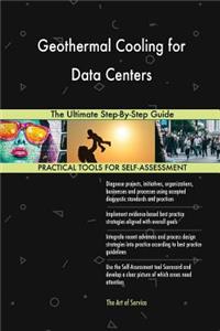 Geothermal Cooling for Data Centers The Ultimate Step-By-Step Guide