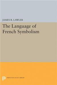 The Language of French Symbolism
