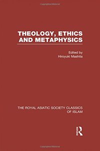 Theology, Ethics and Metaphysics