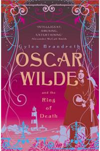 Oscar Wilde and the Ring of Death