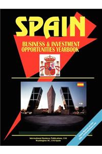 Spain Business and Investment Opportunities Yearbook