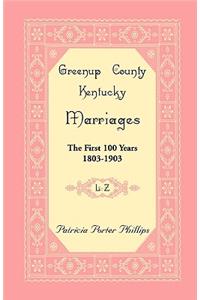 Greenup County, Kentucky Marriages, The First 100 Years, 1803-1903, L-Z