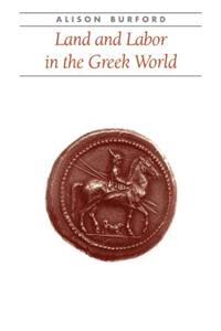 Land and Labor in the Greek World